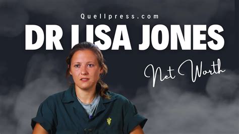 Lisa Jones. . Dr lisa jones net worth